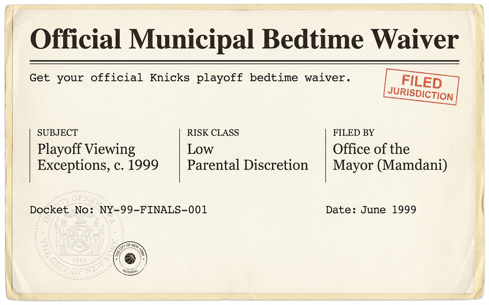 Official Municipal Bedtime Waiver